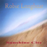 Robie Longboat : Sunshine City