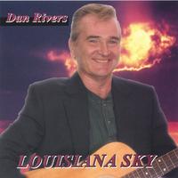 Dan Rivers : Louisiana Sky