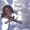ROBIN HARRIS: Simply Gospel 2