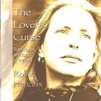 Robin Hendrix : The Lover's Curse