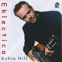 Robin Hill : Robin Hill's Eklectica