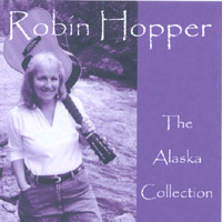 Robin Hopper : The Alaska Collection