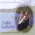 ROBIN RUSSELL GAISER: Lake Lullaby