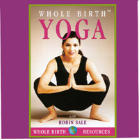 Robin Sale : Whole Birth Yoga