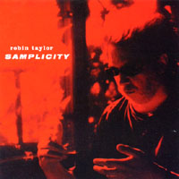 ROBIN TAYLOR: Samplicity