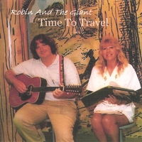 ROBIN AND THE GIANT: Time To Travel