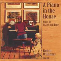 Robin Williams : A Piano in the House