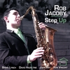 ROB JACOBY: Step Up