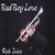 ROB JUICE: BADBOY LOVE