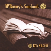 ROB KILGORE: McBurney's Songbook