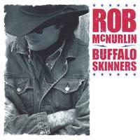 Rob McNurlin : Buffalo Skinners