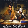 ROBO-ROBB AND MOON CHILD: Save the Music