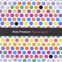 Rob Preston : Passengers