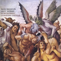 ROB REDDY'S GIFT HORSE: A Hundred Jumping Devils