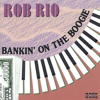 ROB RIO: Bankin' on the Boogie