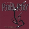 CAST RECORDING: Rob Roy The Musical