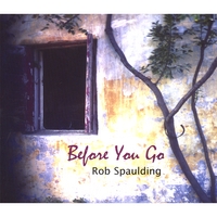 Rob Spaulding : Before You Go