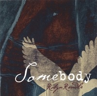 Robyn Randle : SomeBody