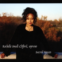 Rochelle Small Clifford : Sacred Spaces