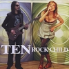 ROCK CHILD: Ten