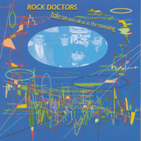 Rock Doctors : Take one and call us in the morning