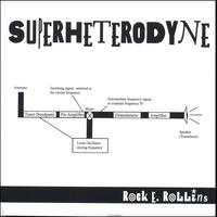 ROCK E. ROLLINS: SUPERHETERODYNE