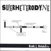 ROCK E. ROLLINS: SUPERHETERODYNE