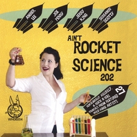 Various : Ain't Rocket Science 202