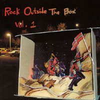 Various Artists : Rock Outside the Box Vol 1.