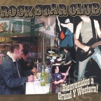 Rock Star Club : Bienvenidos a Grand y Western