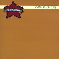 THE ROCKWELLS: Star*Smile*Strong