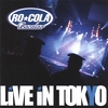 ROCOLA BACALAO: Live In Tokyo
