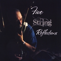 Rod Durst: Five String Reflections
