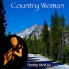 RODDY MCKAY: Country Woman