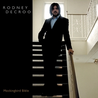 RODNEY DECROO: Mockingbird Bible