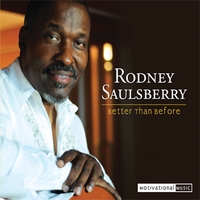 Rodney Saulsberry : Better Than Before