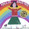 ELIZABETH RODRIGUEZ-CRAIG: Toca El Arco Iris