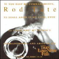 Rod Tate : True Love Never Fails