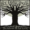 THE ROE FAMILY SINGERS: The Earth and All That Is in It