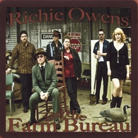 Richie Owens and the Farm Bureau : Farmhands Unite!