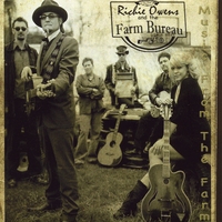 Richie Owens and the Farm Bureau : Music From The Farm