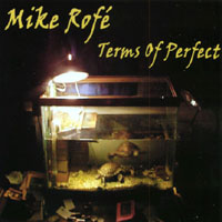 MIKE ROFÉ: Terms of Perfect