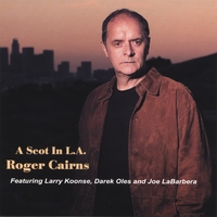 ROGER CAIRNS: A Scot in L.A.