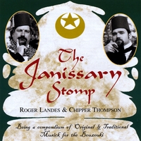 Roger Landes and Chipper Thompson : The Janissary Stomp