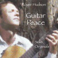 Roger Hudson : Guitar Peace