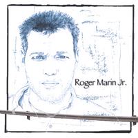 ROGER MARIN JR.: Roger Marin Jr.