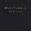 ROGER MCGUINN: Limited Edition