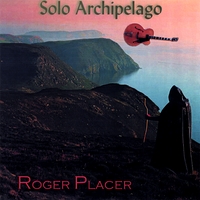 Roger Placer : Solo Archipelago
