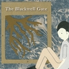 ROGER, ROLL: The Blackwell Gate