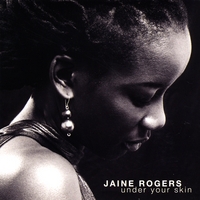 Jaine Rogers : Under Your Skin